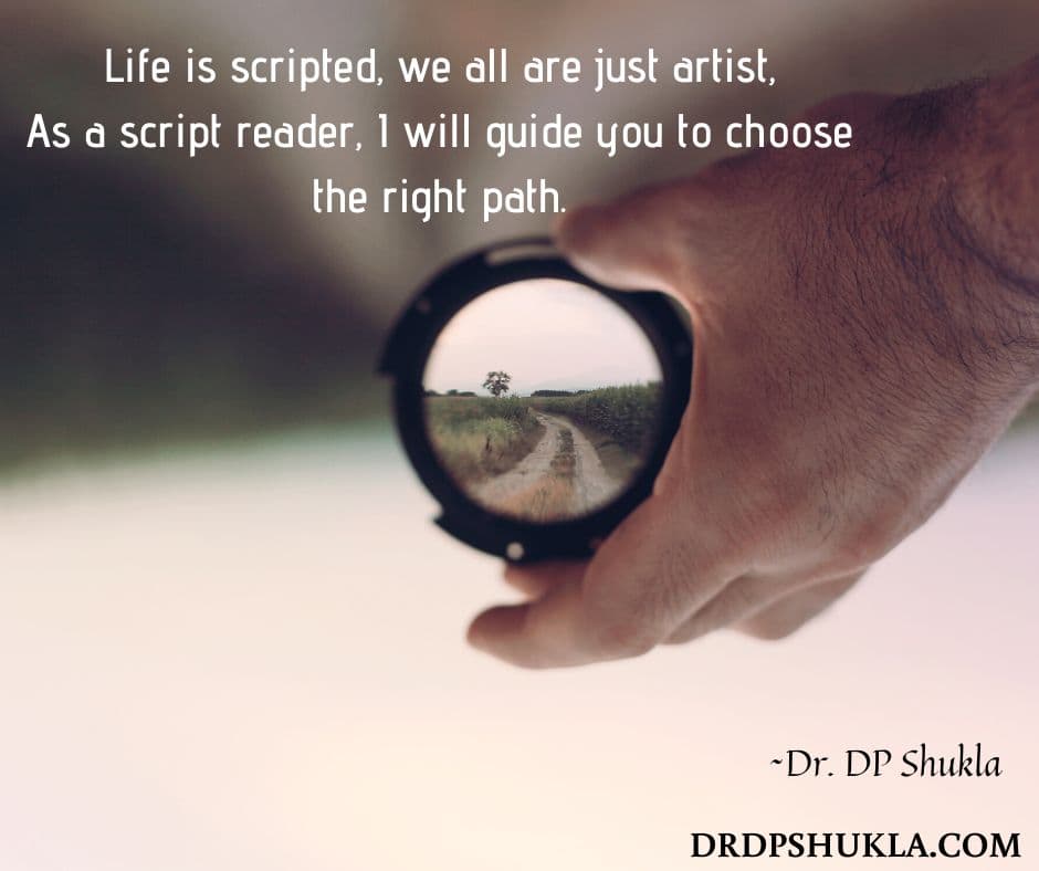 Quote card of a hand holding a lens: “Life is scripted, we all are just artist. As a script reader, I will guide you to choose the right path.”