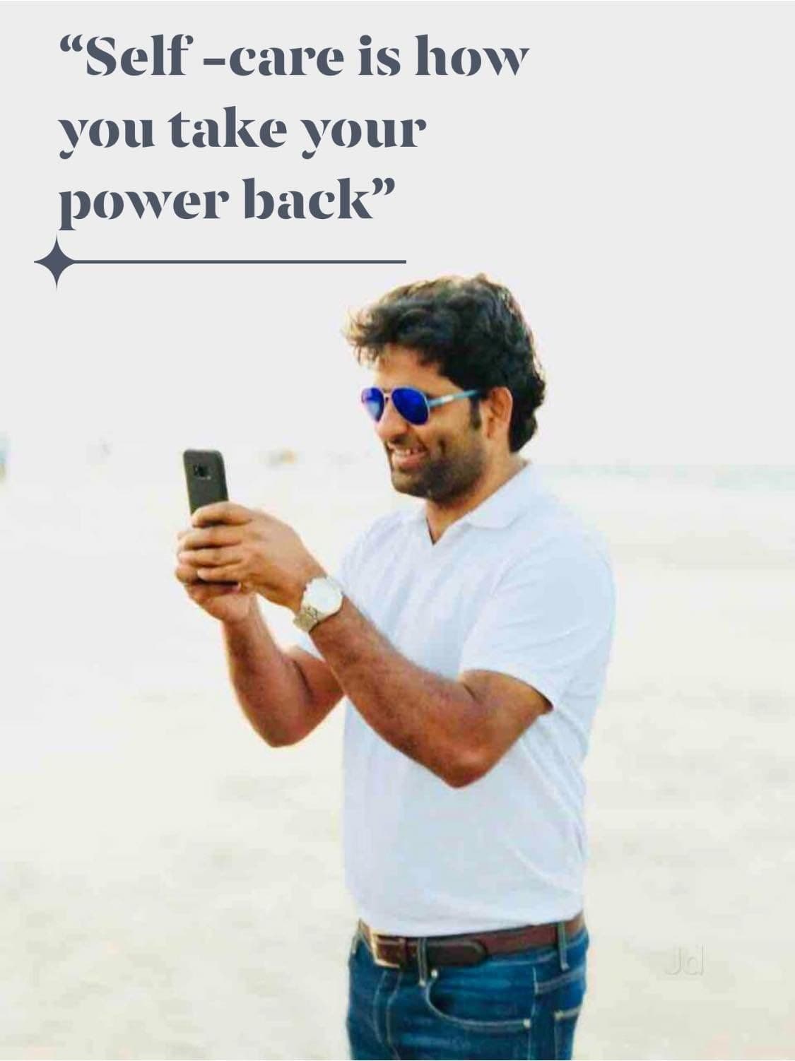 Dr. D.P. Shukla on a beach, captioned “Self-care is how you take your power back.”