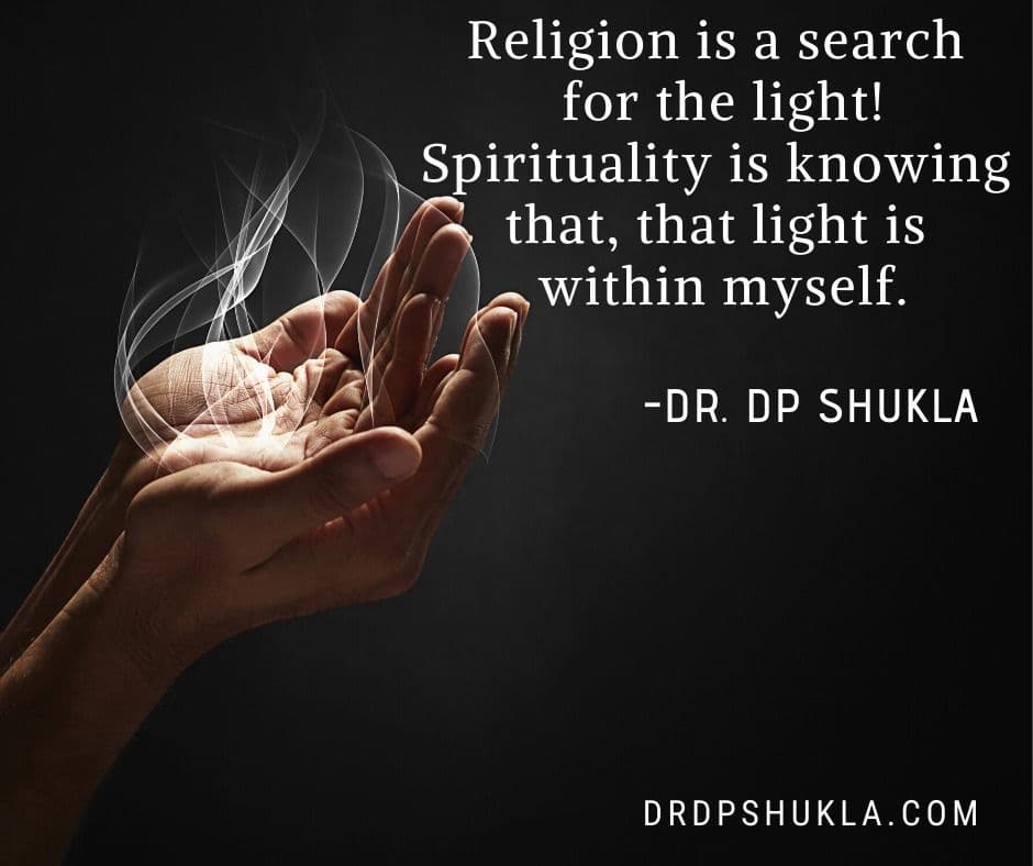 Quote card of cupped hands releasing smoke: “Religion is a search for the light! Spirituality is knowing that, that light is within myself.”